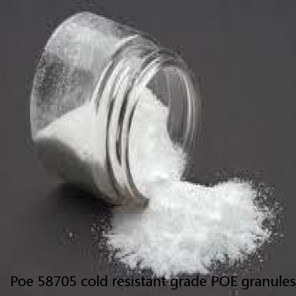 Poe 58705 cold resistant grade POE granules Plastic Raw Material Polyolefin Elastomer